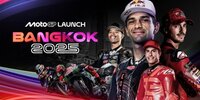 MotoGP™ Season Launch – Bangkok 2025 LIVE